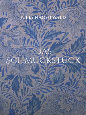 cover image of Das Schmuckstück